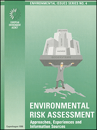 Environmental Risk Assessment - Approaches, Experiences and 